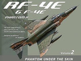 RF-4E & F4E - Phantom Under The Skin
